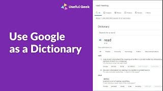 How to Use Google as an Online Dictionary and Instantly Find Definition of Any Word or Phrase