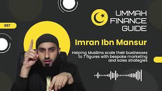 007 - Imran Ibn Mansur - Hadith, Faith and Money