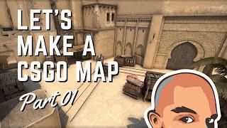 CS:GO map making | PART 1 | My map making process