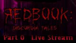 Nico Nirva Live Stream: Red Book - Discordia Tales - Part 0 [EN]