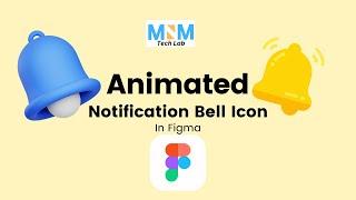 Animated Bell Notification Icon in Figma