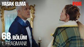 Yasak Elma 68. Bölüm 1. Fragmanı