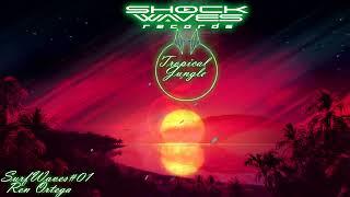 (Art of Groove) SURFWAVES #01 - Tropical Jungle By Ren Ortega - TechHouse, Funky, Techno