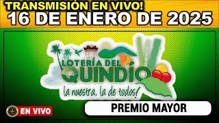 Resultado LOTERIA DEL QUINDIO del JUEVES 16 de Enero 2025