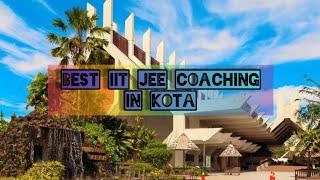 Best IIT JEE Coaching in Kota | Top IIT JEE Coaching in Kota