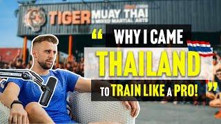 Why I Travelled to Thailand to Train Like a Pro Athlete?