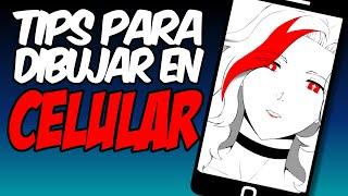TIPS para DIBUJAR en CELULAR || ESPECIAL 5 SUSCRIPTORES || DraxxenDraw