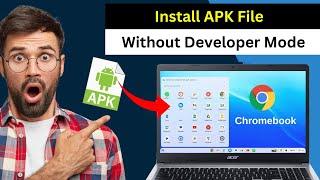 How To Install .APK FILES ON CHROMEBOOK Without Developer Mode | Install APK Files No Developer Mode