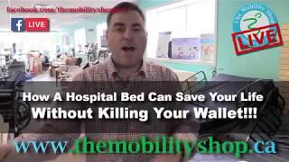 The Mobility Shop LIVE - Free Info Session Intro - Hospital Beds