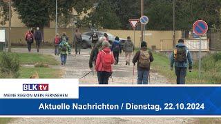 Nachrichten aus dem Burgenlandkreis vom 22.10.2024