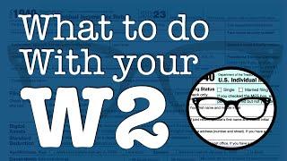 What to do with your W2