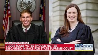 NC Supreme Court race: Judge rules 65K votes should not be discarded