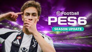 PES 6 NEXT SEASON PATCH 2025 UPDATE | الباتش الاسطورى لتحويل لعبة بيس 6 الى بيس 2025