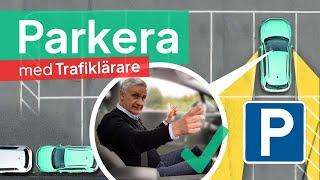 Trafiklärare Visar Hur Du Parkerar (Fickparkering & Parkeringsrutor)