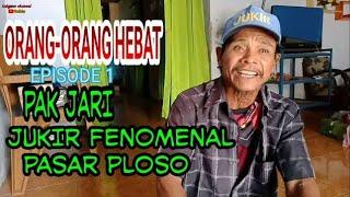 ORANG-ORANG HEBAT EPISODE 1|| PAK JARI TUKANG PARKIR FENOMENAL