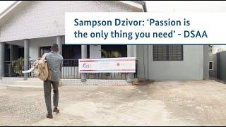Ghana: Sampson Dzivor: ‘The only thing you need is passion’ – DSAA (EN)