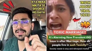 Nikita ki viral video ka sach kya hei ? Kya mera divorce ho gaya nikita se ?