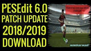 PES 2013 ● PESEdit 6.0 Patch ● Update 2018/2019 