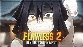 Obanai - Flawless 2 [Edit/AMV]