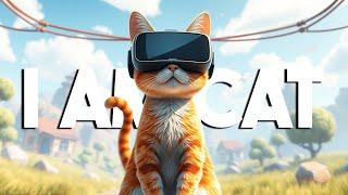 I am Cat VR is an Absolute Sandbox Masterpiece