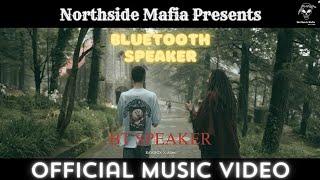 BT. Speaker : Official Music Video | HOMEBOYZ  #dhh #ihh #hiphopmusic