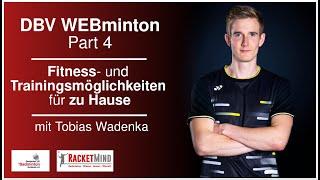 DBV WEBminton Re-Live Session 4: #TrainingZuHause