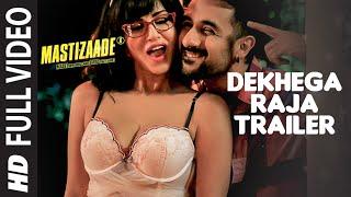 Dekhega Raja Trailer FULL VIDEO SONG | Mastizaade | Sunny Leone, Tusshar Kapoor, Vir Das | T-Series