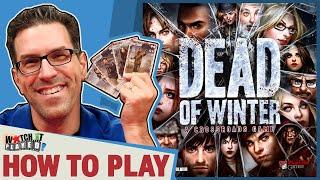 Dead Of Winter - How To Play