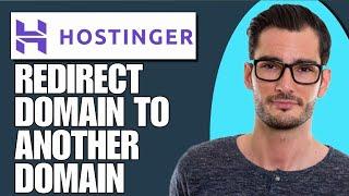 How To Redirect Domain To Another Domain in Hostinger (Easy)