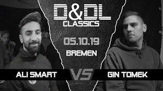 Ali Smart vs Gin Tomek D&DL#0139 (Bremen // Der Norden-CoEvent // 2019)