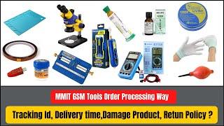 MMIT GSM Tools Order Processing Way