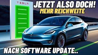 Jetzt also doch! Mehr Reichweite nach Tesla Software Update!