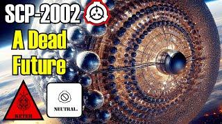 SCP-2002 A Dead Future | Neutralized / Keter (SCP Foundation Readings)