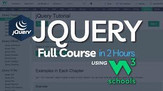 JQuery Full Course in 2 Hour using W3Schools | W3Schools JQuery Tutorial