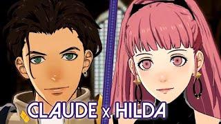 Fire Emblem: Three Houses  Claude x Hilda 【Support Conversations + Epilogue】