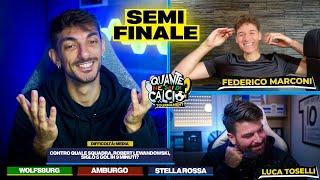 "QUANTE NE SAI DI CALCIO?" CON FEDERICO MARCONI E LUCA TOSELLI | SEMIFINALE | QUIZ E DOMANDE CALCIO