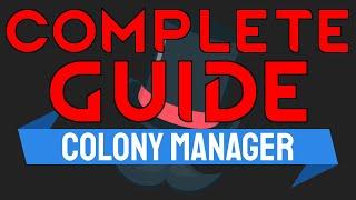 COLONY MANAGER GUIDE - Rimworld Mod Tutorial Gameplay Tips