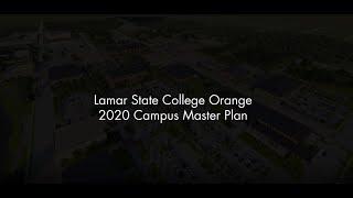Lamar State College Orange Master Plan 2020