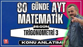 🟥Trigonometri 3  Trigonometrik Fonksiyonlar| 80 Günde AYT Matematik |AYT Matematik Anlatımı