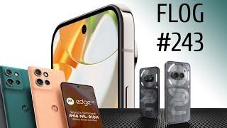 FLOG #243: Tensor G4, Motorola Edge 50, Tecno Phantom V Fold 2, Nothing Phone (2a) Plus і нові Pixel