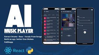 Build an AI Music Player App with React Native & Flask | Audio Separation, Firebase Authentication.