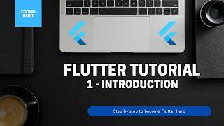 Flutter Tutorial for Beginners 1 -  Introduction