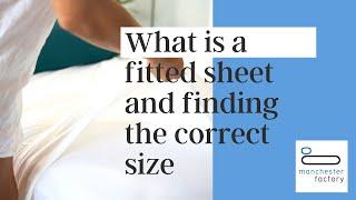 What Is A Fitted Sheet And Finding The Correct Size