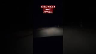 When I thought GHOST Isn't Real Until.... #short #ghost #darkroad #horrorstories #creepy
