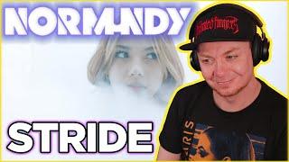 I WAS NOT EXPECTING THIS! | NORMUNDY | Stride | REACTION