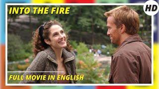 Into The Fire | Drama | HD | Full movie in English