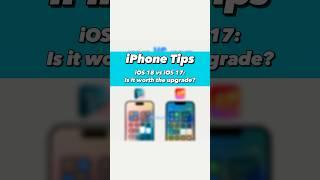 iPhone tips you don't konw - ios18 vs ios17 | Is it worth upgrading? #ios18 #ios17 #shorts