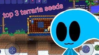 Terraria mobile 1.4| top 3 best seeds