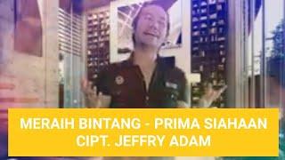 MERAIH BINTANG - PRIMA SIAHAAN