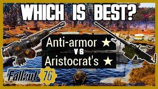 Anti-Armor DETHRONED?! - AA vs Aristocrats - Fallout 76 Heavy Guns